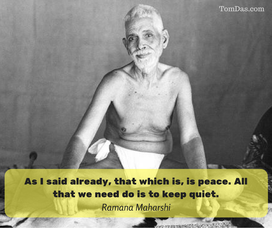 ramana all that we need do is to keep quiet