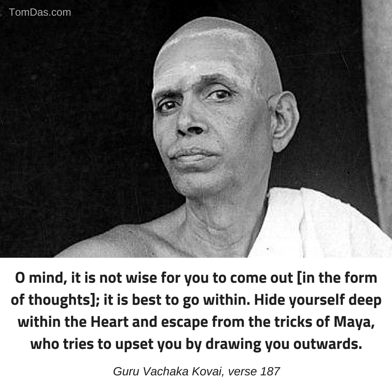 ramana escape the tricks of maya