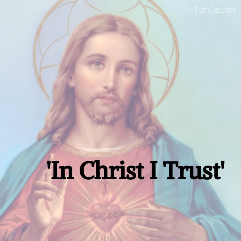 Jesus In Christ I Trust.png