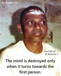 Sri Sadhu Om Mind turn towards first person